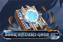 BOOK OF DEMI GODS III