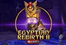 EGYPTIAN REBIRTH II