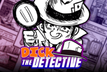 DICK THE DETECTIVE