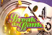 BREAK DA BANK